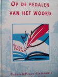Hans Mellendijk - "Op de pedalen van het woord"  Poëzie & Proza - fietsroute Oost-Achterhoek"