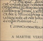 VERHAEREN, Emile; / Rene Vandevoir - MARTHE VERHAEREN. DEUX CENT DIX-NEUF LETTRES INEDITES 1889 - 1916 PRESENTEES PAR RENE VANDEVOIR, **** SIGNE