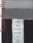 Hubertus Gassner ; Francisco Jarauta, Armin Zwelte, Bernd Kluser - Sean Scully :  Paintings, Pastels, Watercolors, Photographs 1990 to 2000