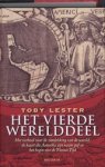 LESTER, Toby - Het vierde werelddeel