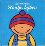 Amant, Kathleen - KINDJE KIJKEN