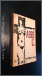 Bataille, Georges - Abbe C. Bataille, Georges - Abbe C.