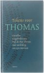 Piet Thomas Frank Baert - Tekens voor Thomas : opstellen aangeboden aan Prof. dr. Piet Thomas naar aanleiding van zijn emeritaat
