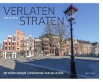 Han van Bree - Verlaten straten De wereldwijde schoonheid van de leegte