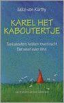 Ildiko von Kürthy - Karel Het Kaboutertje