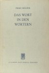 Melzer, Friso. - Das Wort in den Wörten. Die deutsche Sprache im Dienste der Christus-Nachfolge. Melzer, Friso. - Das Wort in den Wörten. Die deutsche Sprache im Dienste der Christus-Nachfolge.