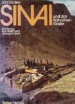 GALEY, JOHN. Einführunn George H. Forsyth und. Kurt Weitzmann - Sinai und das Katharinen Kloster GALEY, JOHN. Einführunn George H. Forsyth und. Kurt Weitzmann - Sinai und das Katharinen Kloster