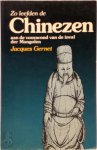 Jacques Gernet - Zo leefden de Chinezen aan de vooravond van de inval der Mongolen (1250-1276)