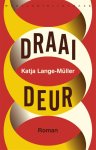 Katja Lange-Müller - Draaideur