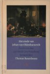 Jan Francken, Amp, Thomas Rosenboom, Amp, René van Stipriaan - Het einde van Johan van Oldenbarnevelt beschreven door zijn knecht Jan Francken