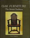 Victor Chinnery - Oak Furniture :The British Tradition: 2nd revised edition