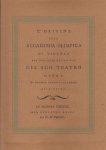 Ottavio Bertotti Scamozzi - L,origine dell accademia olimpica di vicenza con ina breve descrizione del suo teatro opera