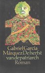 MARQUEZ Gabriel Garcia - De herfst van de patriarch