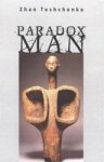 Toshchenko, Zhan& Romanovsky (transl.) - Paradox Man (in Contemporary Russia)