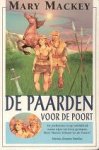 Mackey, Mary - Aardlied 2: De Paarden voor de Poort Mackey, Mary - Aardlied 2: De Paarden voor de Poort