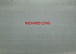 LONG, Richard - Richard Long.
