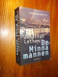 LETHEM, J., - De minna-mannen.