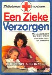 Haneveld, G.T. - Een Zieke Verzorgen