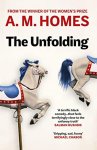 A.m. Homes - (1) The Unfolding