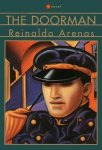 Reinaldo Arenas, Arenas - The Doorman