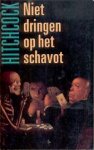 Bundel - Hitchcock: Niet Dringen op het Schavot