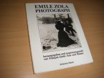 Zola, Émile - Emile Zola, Photograph eine Autobiographie in 480 Bildern