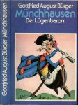 Burger, Gottfried August .. Mit vielen  Zeichnungen  Illustriert - Munchhausen der Lügenbaron