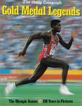 Many - The Daily Telegraph Gold Medal Legends -The Olympic Games - 100 Years in pictures