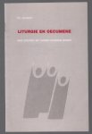Joosse, Ko - Liturgie en oecumene, wat zouden we samen kunnen doen? Joosse, Ko - Liturgie en oecumene, wat zouden we samen kunnen doen?