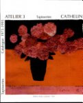 Bernard Cathelin - Cathelin, tapisseries, Atelier 3