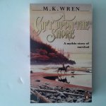 Wren, M.K. - A Gift Upon the Shore