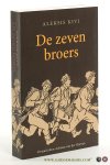 Kivi, Aleksis. - De zeven broers : een vertelling.