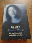 Ting-xing Ye - Bittere Wind