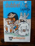 Bruynesteyn - Dubbel di(c)k wk '94 karikaturen / druk 1