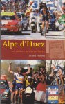 Hutting, Gerard - Alpe d'Huez en andere wielerverhalen