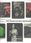GIERSTBERG, Frits & Rik SUERMONDT [Red.] - Het Nederlandse fotoboek. Een thematische selectie, na 1945.