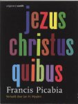 Francis Picabia 13219, Jan H. Mysjkin - Jezus Christus Quibus