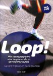 Nijboer, Gerard /  Kooman, Kees - Loop!  Het standaardwerk voor beginnende en gevorderde lopers. Inclusief DVD