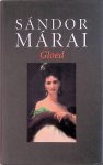 Márai, Sándor - Gloed