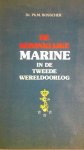 Bosscher, Dr. Ph. M. - De Koninklijke Marine in de 2e W.O. - deel 3