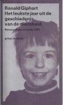 Giphart, Ronald - het Leukste Jaar uit de Geschiedenis van de Mensheid. Persoonlijke kroniek 2001