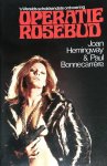 Jan Hemingway & Paul Bonnecarrère - Operatie rosebud