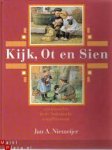 Niemeijer, J.A. - Kijk, Ot en Sien / druk 2 / een klassieker in de Nederlandse jeugdliteratuur
