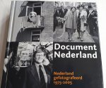 BARUCH, Jet - Document Nederland / Nederland gefotografeerd 1975-2005. Een keuze uit 30 jaar documentaire foto-opdrachten van het Rijksmuseum