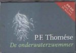 Thomese, P.F. - De onderwaterzwemmer Thomese, P.F. - De onderwaterzwemmer