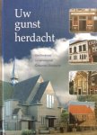 Nieuwland, L./Jobse, A./Luttikhuizen, D. van/Crum-Nieuwland, Z./Lambregts, A.D.M. (introd.) - Uw gunst herdacht. Geschiedenis Gereformeerde Gemeente Dordrecht