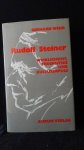 Wehr, Gerhard, - Rudolf Steiner. Wirklichkeit, Erkenntnis und Kulturimpuls.