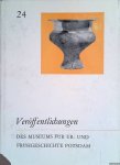 Geisler, Horst - a.o. - Veröffentlichungen des Museums für Ur- und Frühgeschichte Potsdam. Band 24