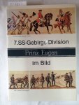Kumm, O.: - 7. SS-Gebirgs-Division Prinz Eugen im Bild. Dt.-Engl