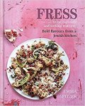 Spitzer, Emma - Fress / Bold, Fresh Flavours from a Jewish Kitchen